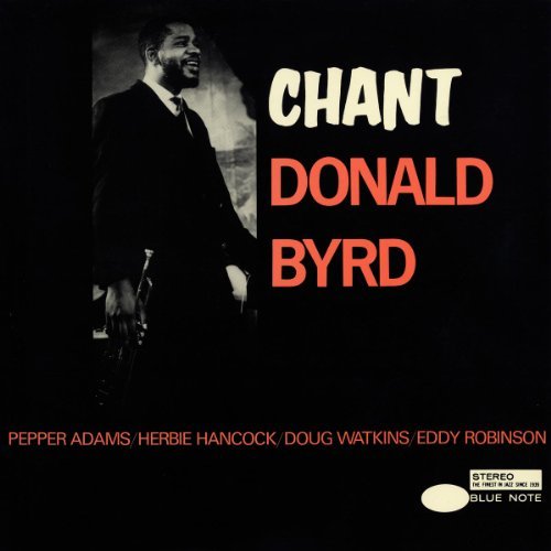 Donald Byrd/Chant@180gm Vinyl